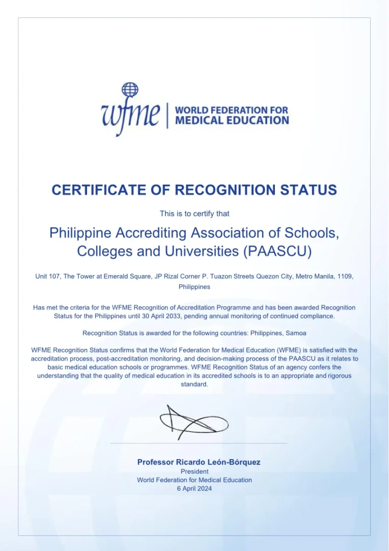 Certificate of Recognition Status by World Federation for Medical Education PAASCU for OUM. Click to opens larger image.